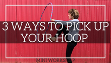 Load image into Gallery viewer, online hoop dance tutorials for beginners