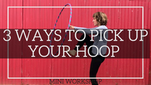 Load image into Gallery viewer, online hoop dance tutorials for beginners 
