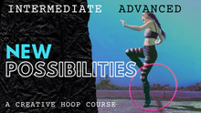 Load image into Gallery viewer, advance hoop dance course learn hula hooping online
